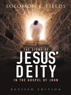 cover image of The Signs of Jesus' Deity in the Gospel of John